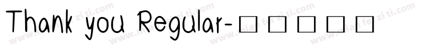 Thank you Regular字体转换